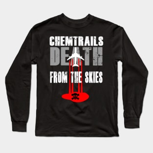 Chemtrails Death from the Skies Long Sleeve T-Shirt